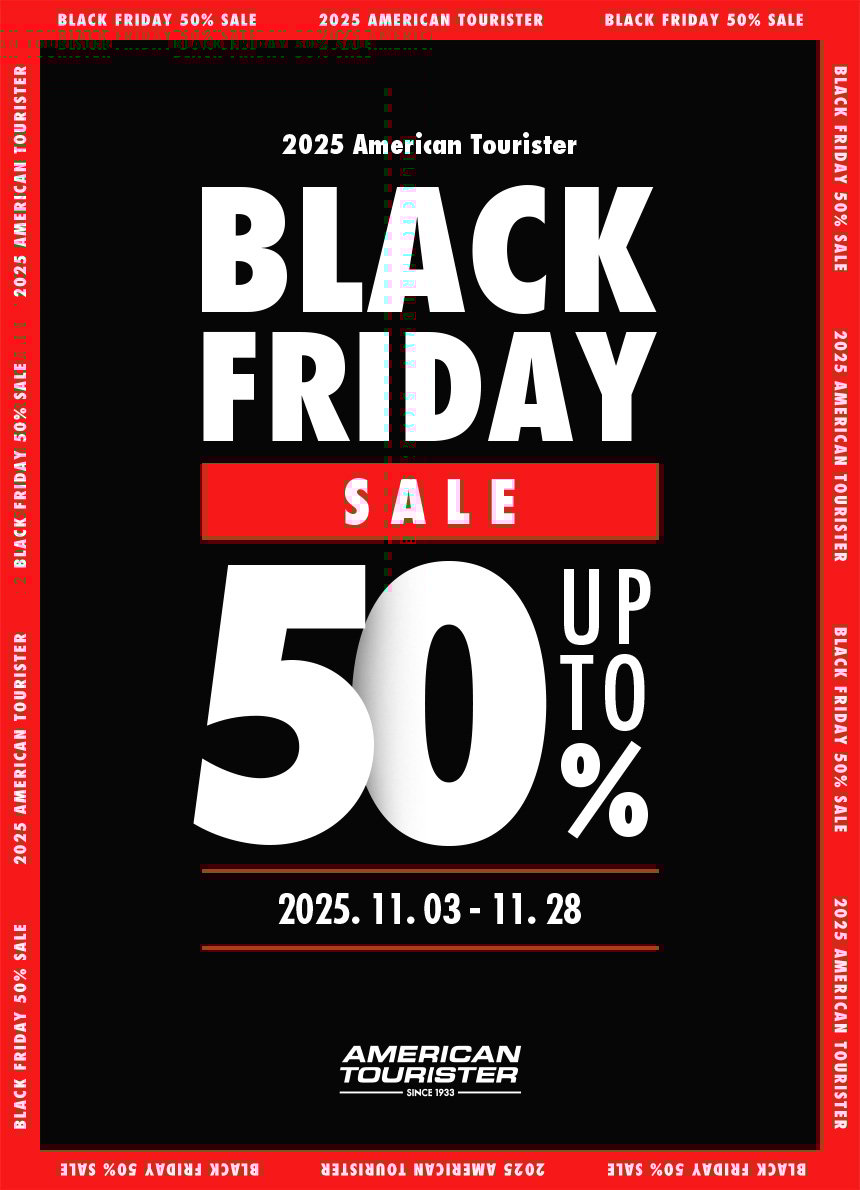 AMERICANTOURISTER 아메리칸투어리스터 2025 Black Friday 50% UP TO Sale. 2025년 11월 3일 ~ 2025년 11월 28일까지